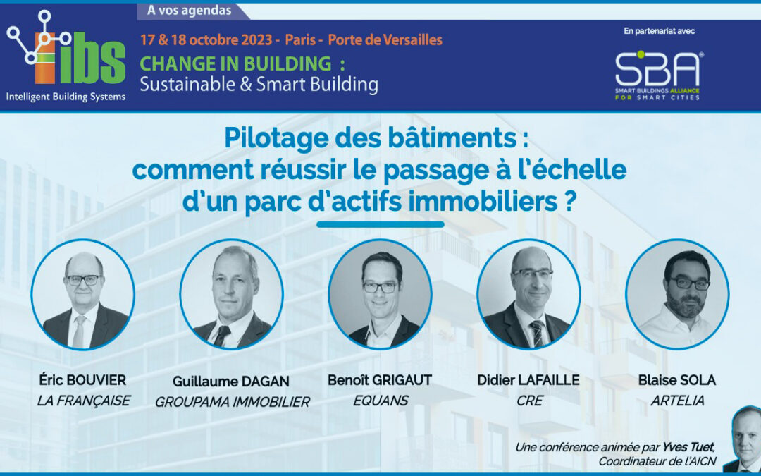 Pilotage des bâtiments : comment réussir le passage à l’échelle d’un parc d’actifs immobiliers ?