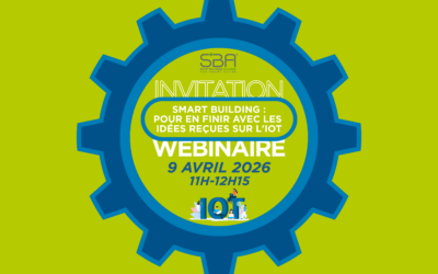 Smart Building : Pour en finir avec les idées reçues sur l’IoT